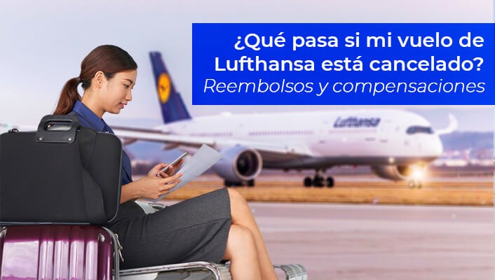 Lufthansa Airlines cancela vuelo de billete